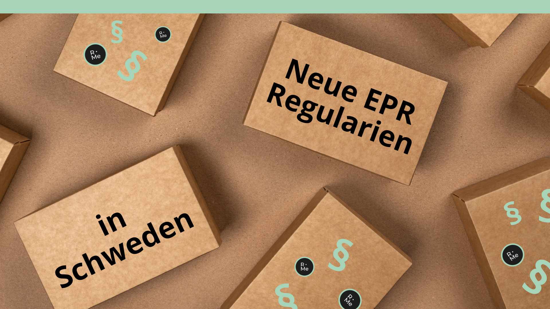 Neue EPR Regularien in Schweden - Kartonagen